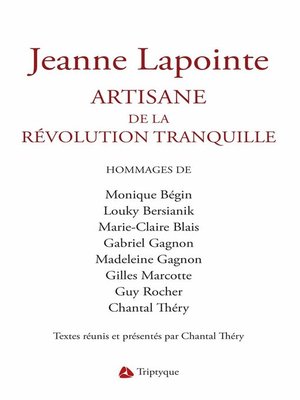 cover image of Jeanne Lapointe. Artisane de la Révolution tranquille